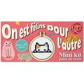 Mini-kit point de croix On est félins pour l'autre